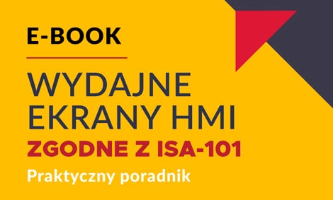 E-book: Nowoczesne ekrany HMI, zgodne z&nbsp;ISA-101 – praktyczny poradnik