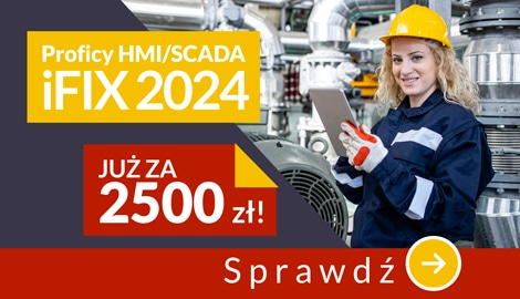 Promocja: SCADA iFIX za&nbsp;2500 zł!